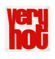 Dessous de plat verre Derrière la porte Very hot rouge